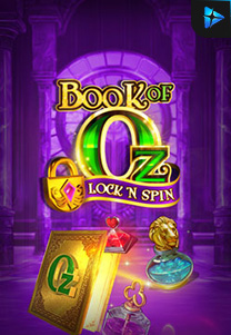 Bocoran RTP Book of Oz Lock N Spin foto di ZOOM555 | GENERATOR RTP SLOT